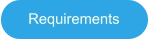 Requirements